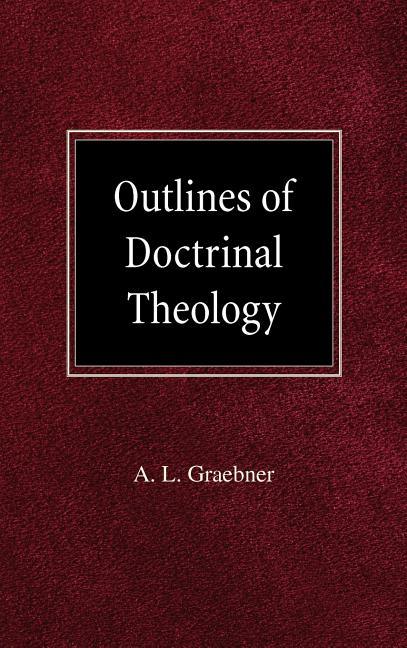 Outlines of Doctrinal Theology - stevensbooks