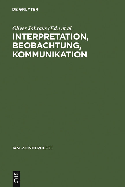 Interpretation, Beobachtung, Kommunikation (Reprint 2011) - Ingram