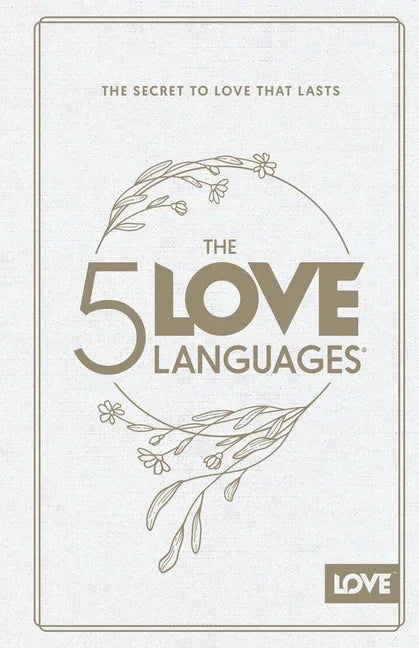 5 Love Languages Hardcover Special Edition: The Secret to Love That Lasts (Fourth Edition, New) - stevensbooks