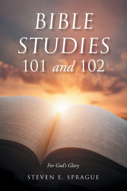 Bible Studies 101 and 102 - Ingram