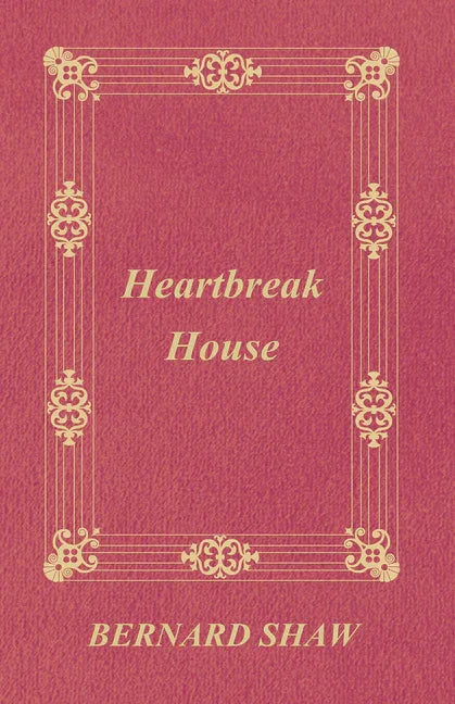 Heartbreak House - stevensbooks