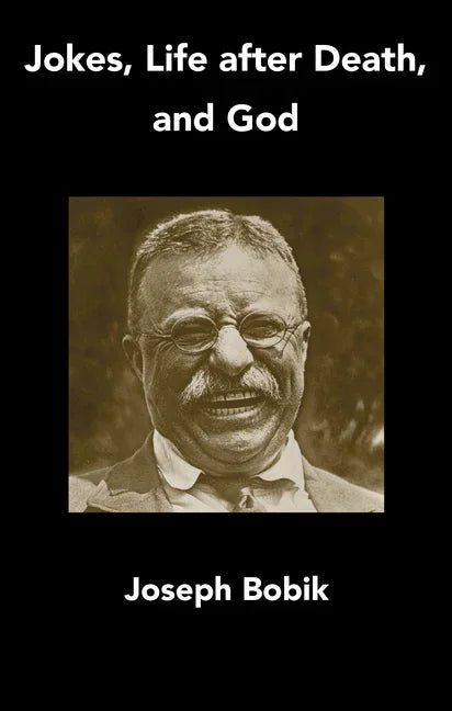 Jokes, Life After Death, and God - stevensbooks