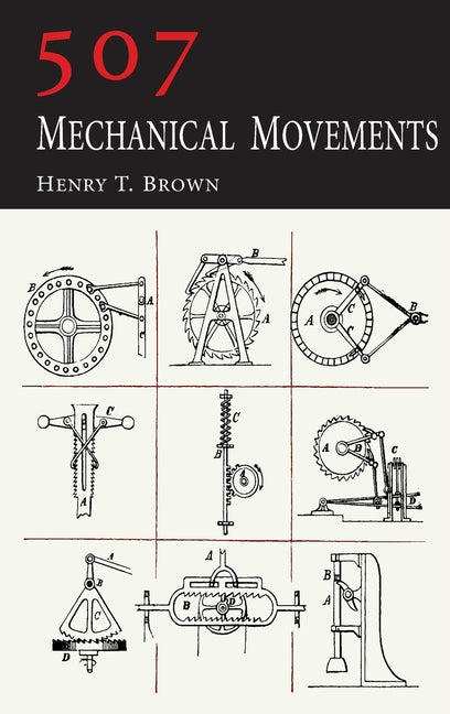 507 Mechanical Movements - Ingram