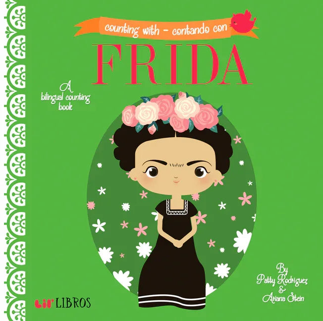 Counting with - Contando Con Frida: A Bilingual Counting Book (Bilingual Edition: English & Spanish) - stevensbooks