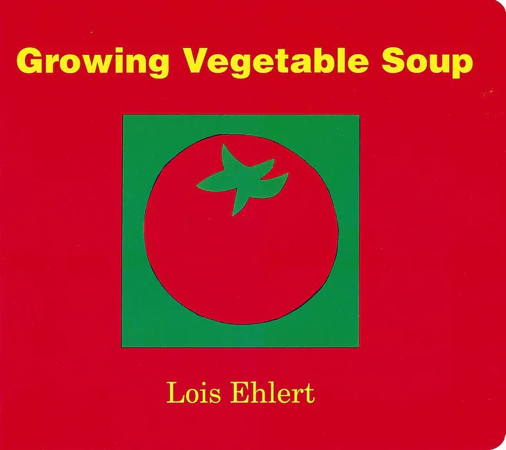 Growing Vegetable Soup - stevensbooks