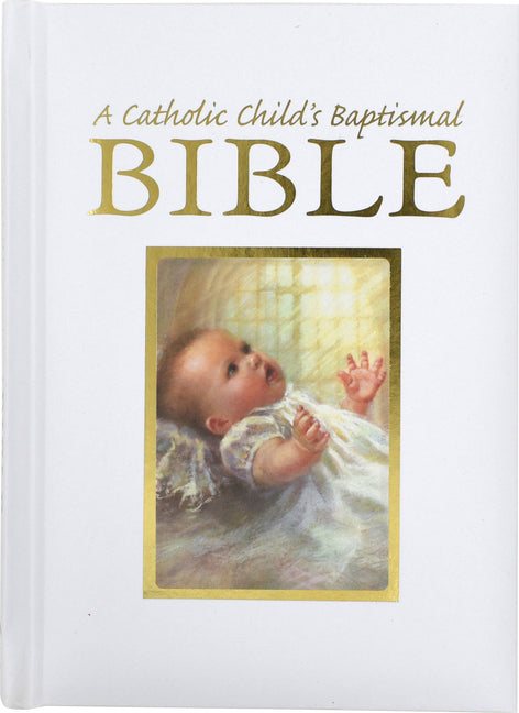 Catholic Child's Baptismal Bible-OE - Ingram