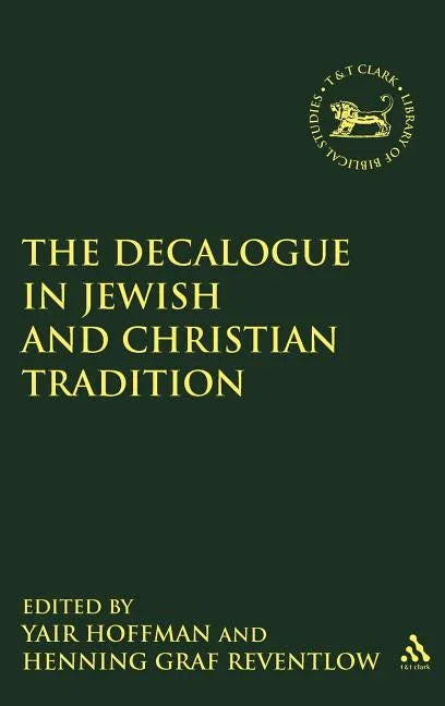 Decalogue in Jewish and Christian Tradition - stevensbooks