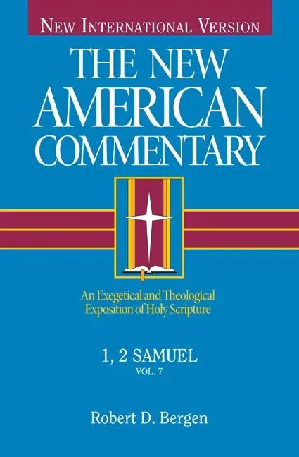 1, 2 Samuel: An Exegetical and Theological Exposition of Holy Scripture Volume 7 - stevensbooks