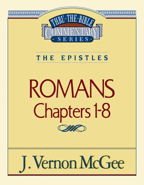 Thru the Bible Vol. 42: The Epistles (Romans 1-8): 42 (Supersaver) - stevensbooks