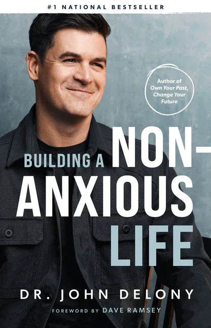 Building a Non-Anxious Life - stevensbooks