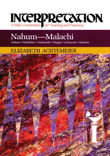 Nahum--Malachi: Interpretation: A Bible Commentary for Teaching and Preaching - stevensbooks