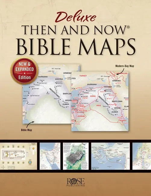 Deluxe Then and Now Bible Maps: New and Expanded Edition - stevensbooks