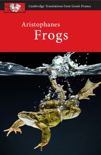 Aristophanes: Frogs - stevensbooks