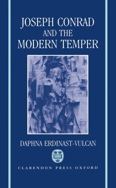 Joseph Conrad and the Modern Temper - stevensbooks