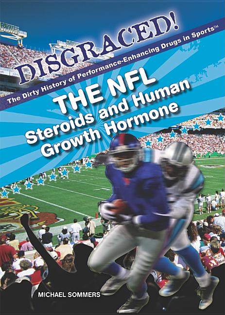 NFL: Steroids and Human Growth Hormone - Ingram