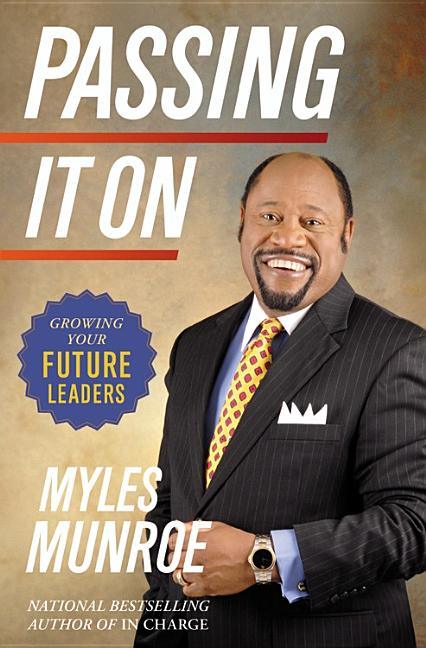 Passing It On: Growing Your Future Leaders - stevensbooks