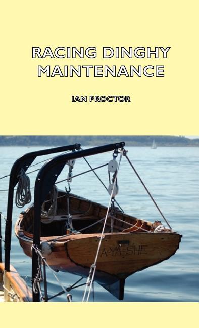 Racing Dinghy Maintenance - stevensbooks
