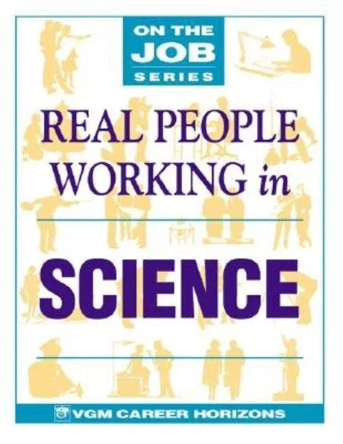 Real People Working in Science - stevensbooks