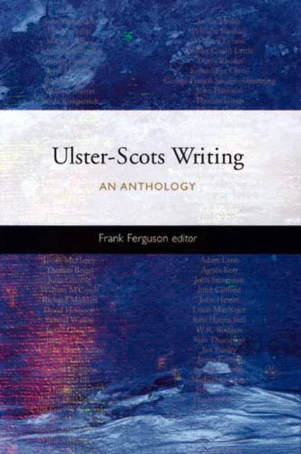 Ulster-Scots Writing: An Anthology Volume 7 - stevensbooks