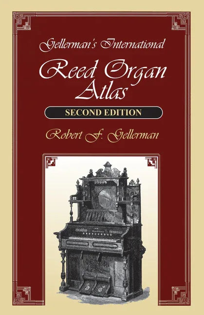 Gellerman's International Reed Organ Atlas - stevensbooks