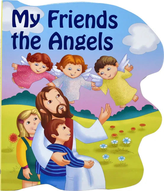 My Friends the Angels - stevensbooks