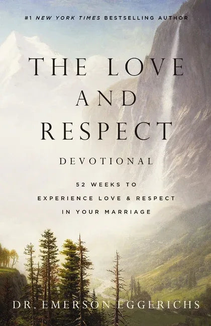 Love and Respect Devotional: 52 Weeks to Experience Love and Respect in Your Marriage - stevensbooks
