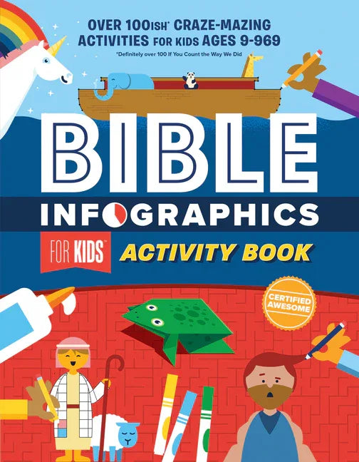 Bible Infographics for Kids Activity Book: Over 100-Ish Craze-Mazing Activities for Kids Ages 9 to 969 - stevensbooks