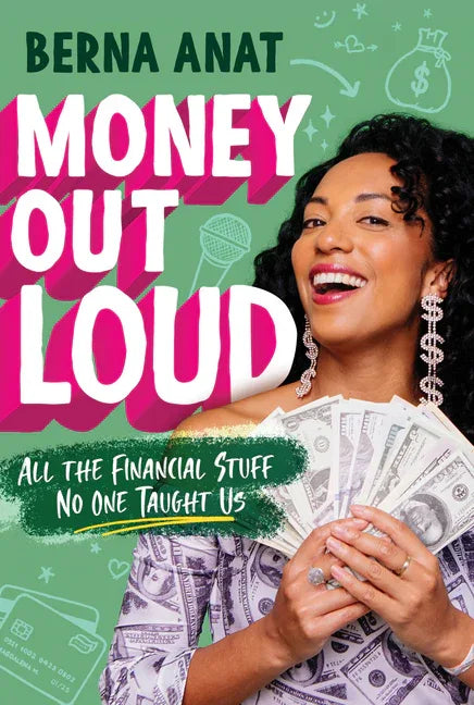Money Out Loud: All the Financial Stuff No One Taught Us - stevensbooks