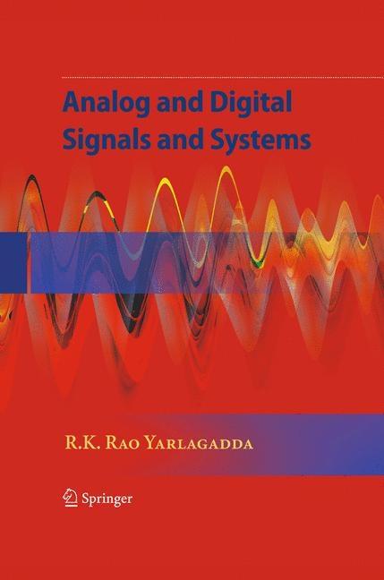 Analog and Digital Signals and Systems (2010) - Ingram