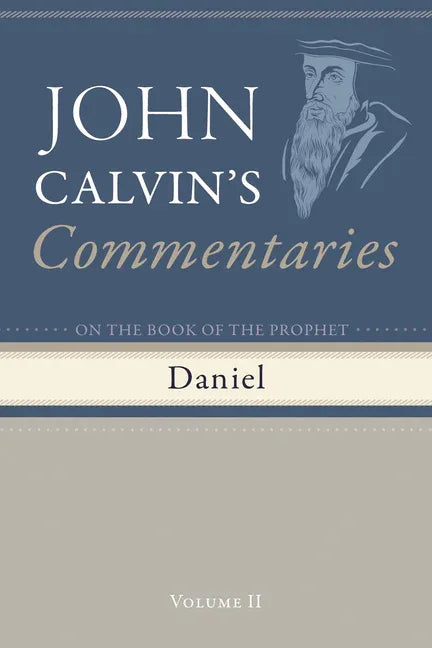 Commentaries on the Book of the Prophet Daniel, Volume 2 - stevensbooks