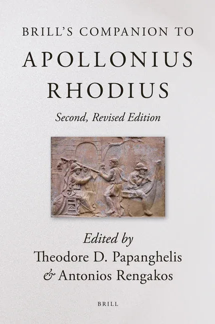 Brill's Companion to Apollonius Rhodius (Revised) - stevensbooks