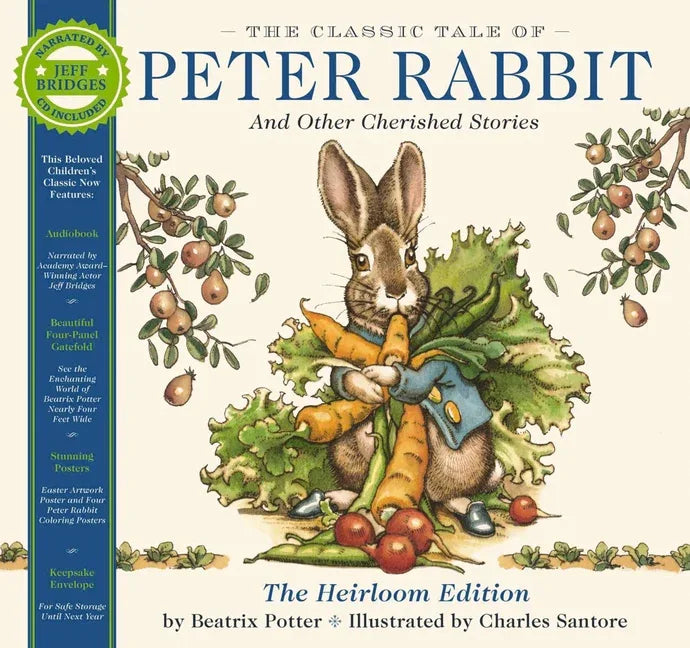 Classic Tale of Peter Rabbit Heirloom Edition: The Classic Edition Hardcover with Audio CD Narrated by Jeff Bridges - stevensbooks