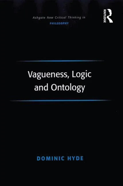 Vagueness, Logic and Ontology - stevensbooks