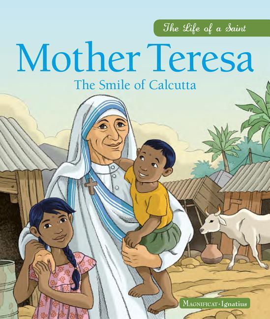 Mother Teresa: The Smile of Calcutta - stevensbooks