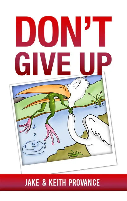 Don't Give Up - stevensbooks