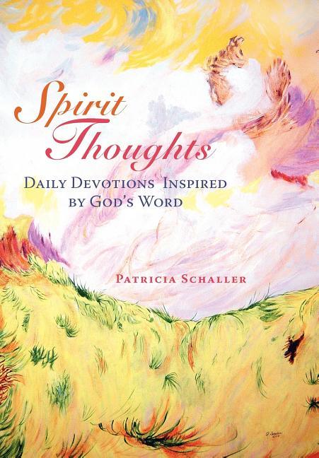 Spirit Thoughts: Daily Devotions Inspired by God's Word - stevensbooks