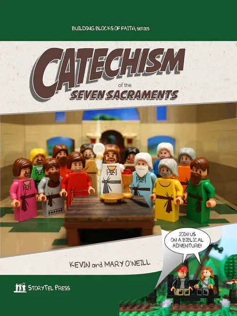 Catechism of the Seven Sacraments: Building Blocks of Faith Series - stevensbooks