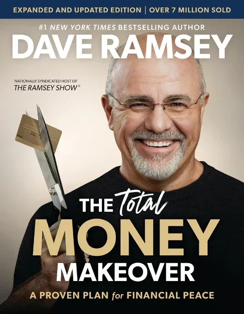 Total Money Makeover Updated and Expanded: A Proven Plan for Financial Peace - stevensbooks