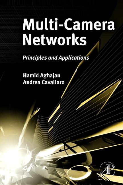 Multi-Camera Networks: Principles and Applications - Ingram