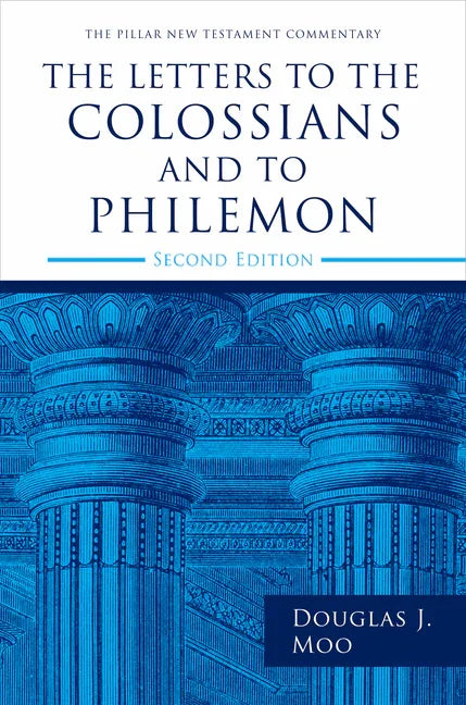 Letters to the Colossians and to Philemon, 2nd Ed. - stevensbooks