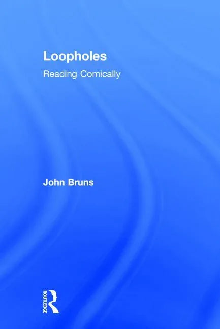 Loopholes: Reading Comically - stevensbooks