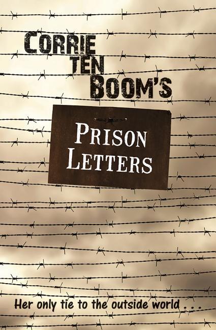 Corrie Ten Boom's Prison Letters - stevensbooks