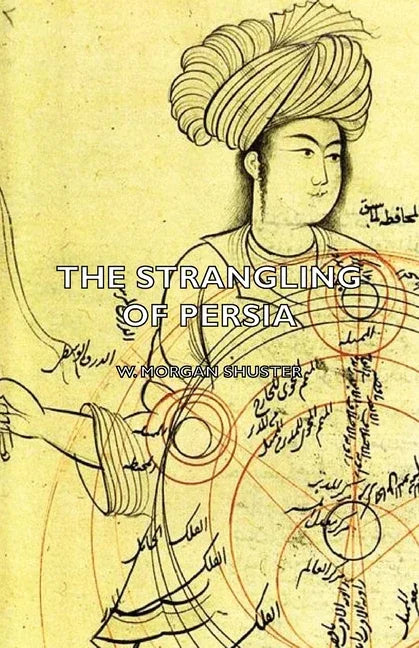 Strangling of Persia - stevensbooks