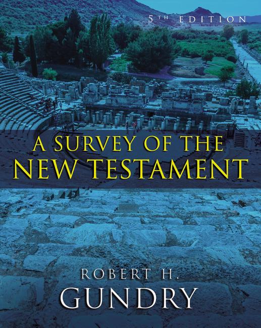 Survey of the New Testament - Ingram