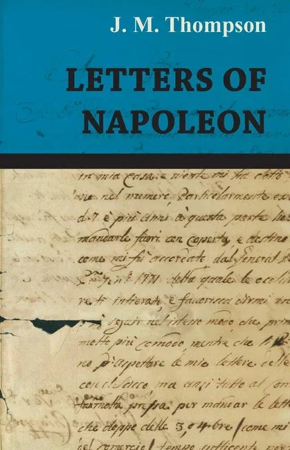 Letters of Napoleon - stevensbooks