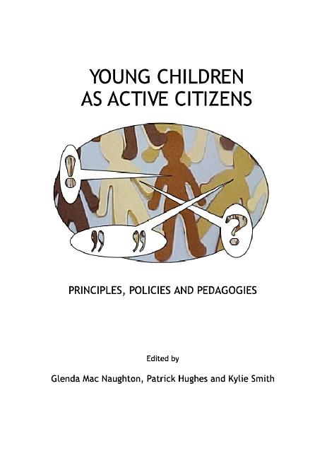 Young Children as Active Citizens: Principles, Policies and Pedagogies - Ingram