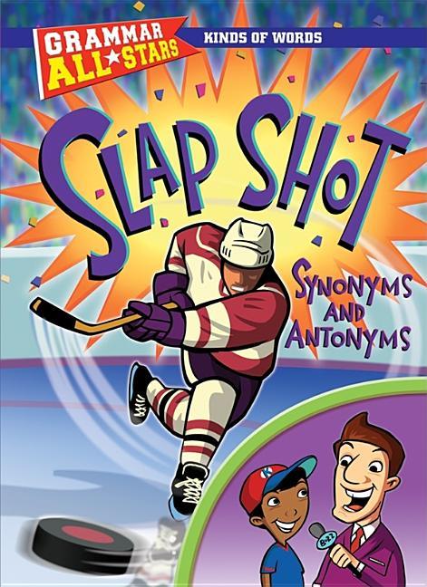 Slap Shot Synonyms and Antonyms - stevensbooks
