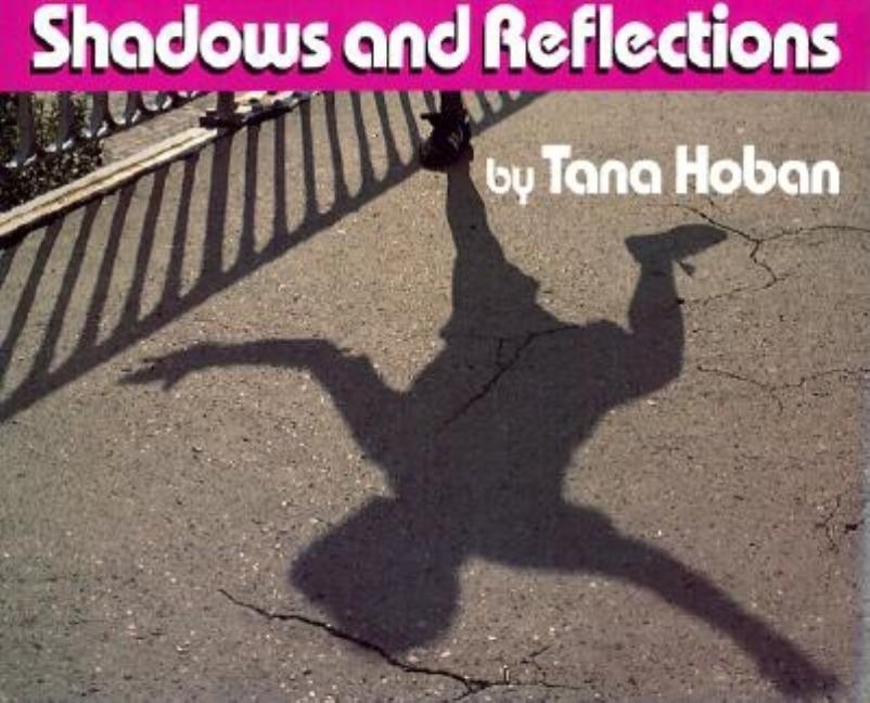 Shadows and Reflections - stevensbooks
