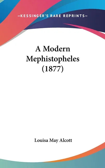 Modern Mephistopheles (1877) - stevensbooks