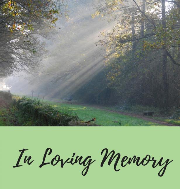 Funeral Guest Book (Hardcover): Memory book, comments book, condolence book for funeral, remembrance, celebration of life, in loving memory funeral gu - stevensbooks